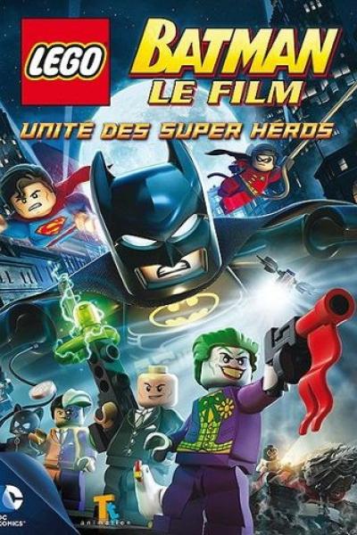 LEGO Batman : Le Film - Unité des Super Héros