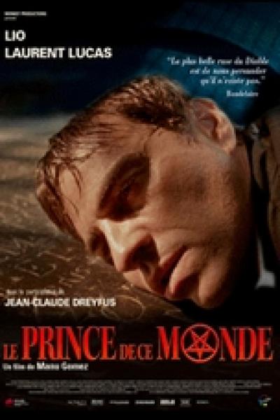 Le Prince de ce Monde Le Prince de ce Monde