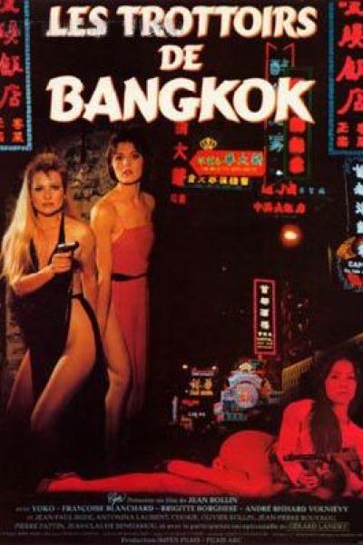Les Trottoirs de Bangkok Les Trottoirs de Bangkok