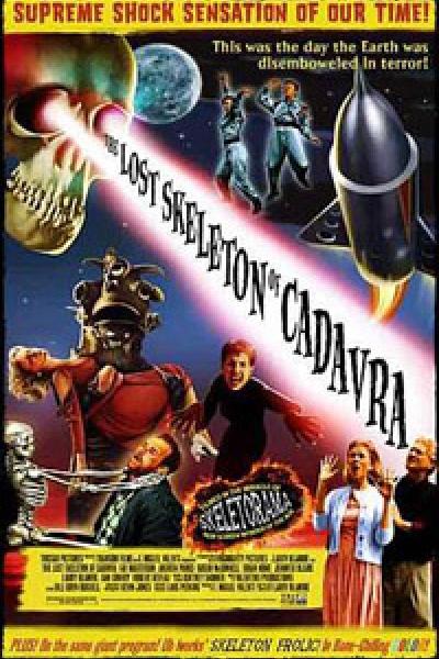 The Lost Skeleton of Cadavra The Lost Skeleton of Cadavra
