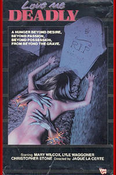 Love Me Deadly