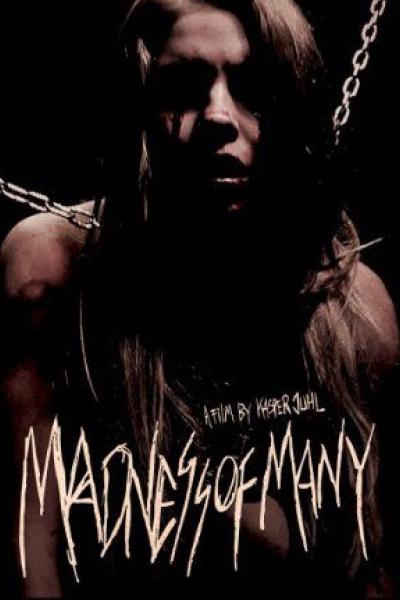 Madness of Many Madness of Many