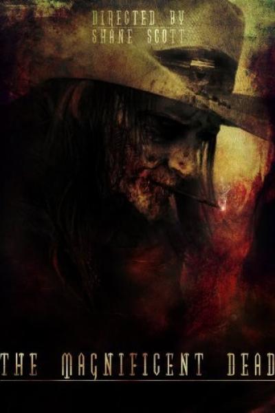 The Magnificent Dead