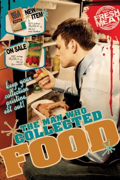 The Man Who Collected Food The Man Who Collected Food