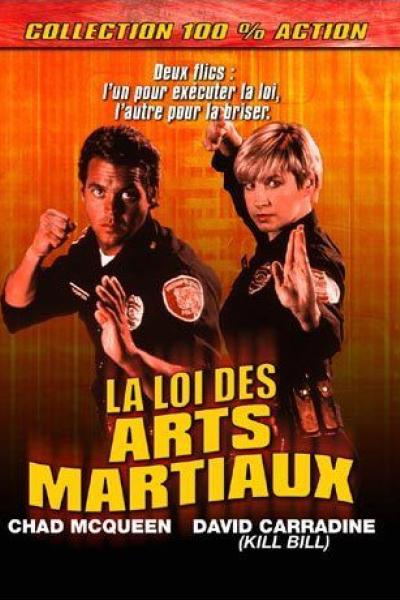 La Loi des Arts Martiaux La Loi des Arts Martiaux
