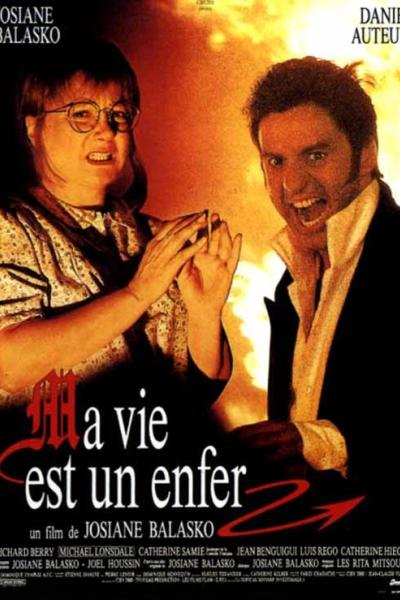 Ma vie est un enfer Ma vie est un enfer