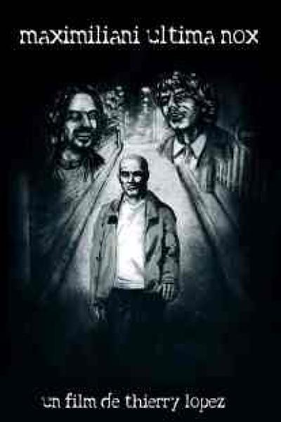 Maximiliani Ultima Nox