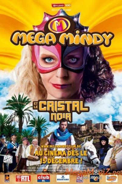 Mega Mindy et le Cristal Noir