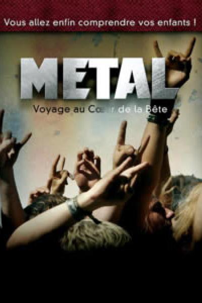 Metal: voyage au coeur de la bête