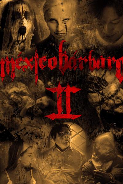 Barbarous Mexico 2