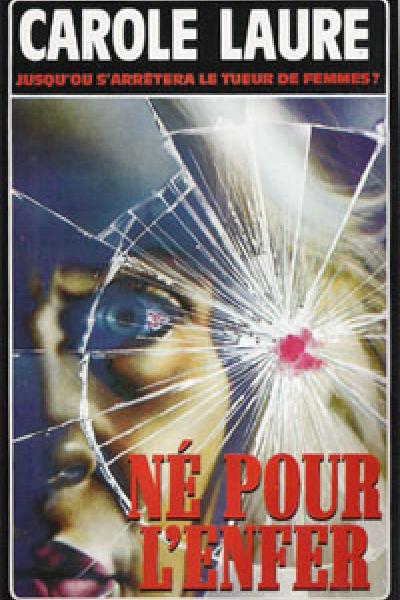 Né pour l'Enfer