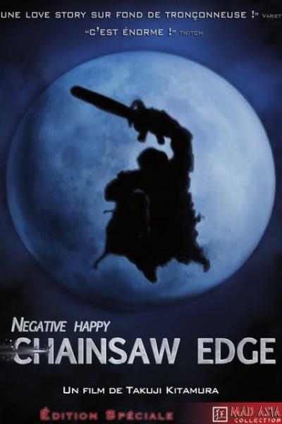 Negative Happy Chainsaw Edge