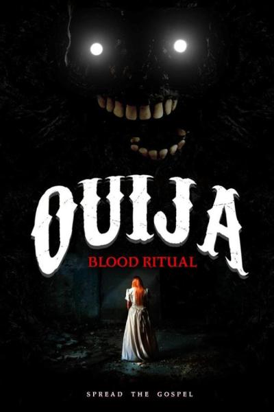 Ouija: Blood Ritual Ouija: Blood Ritual