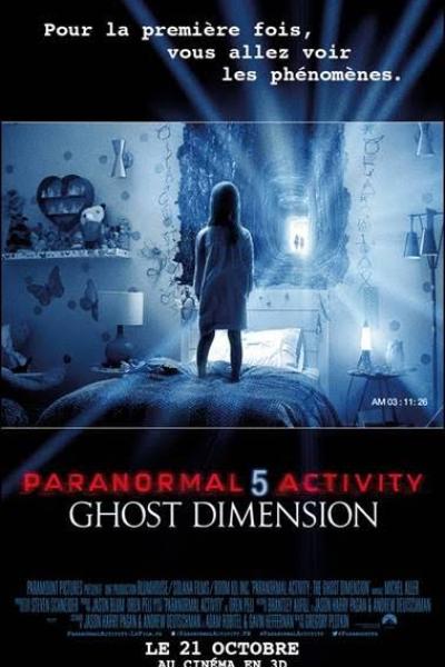 Paranormal Activity : The Ghost Dimension