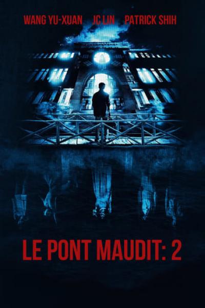 Le Pont maudit 2