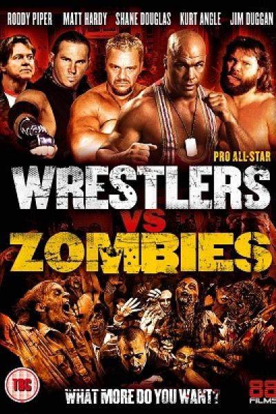 Pro Wrestlers Vs. Zombies