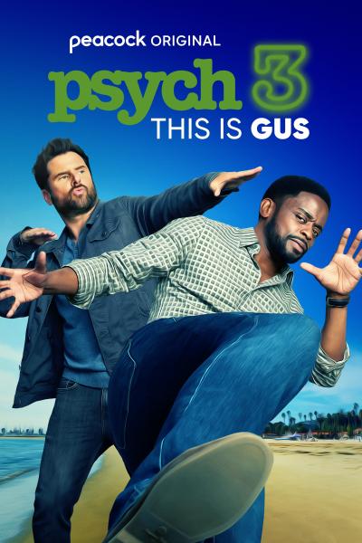 Psych 3: This Is Gus