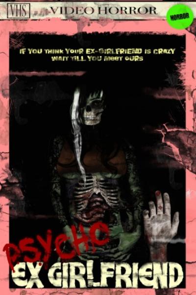 Psycho Ex Girlfriend