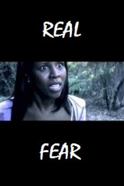 Real Fear Real Fear