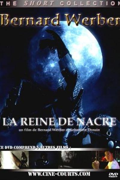 La Reine de Nacre La Reine de Nacre