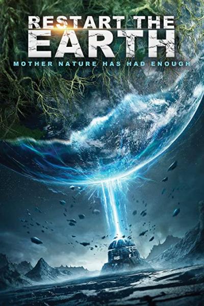 Restart the Earth
