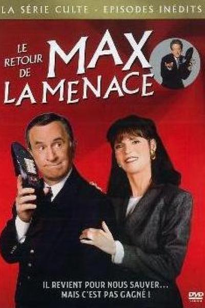 Le Retour de Max la Menace