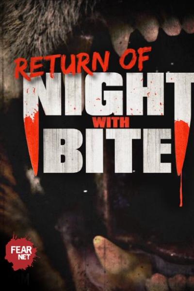 Return of Night with Bite