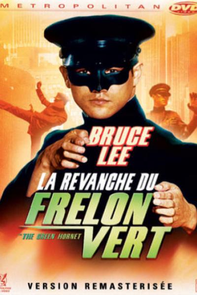 La Revanche du Frelon Vert La Revanche du Frelon Vert