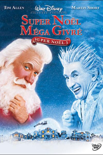 Super Noël 3: Super Noël Méga Givré