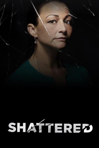 Shattered