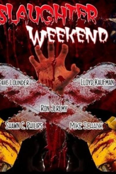 Slaughter weekend