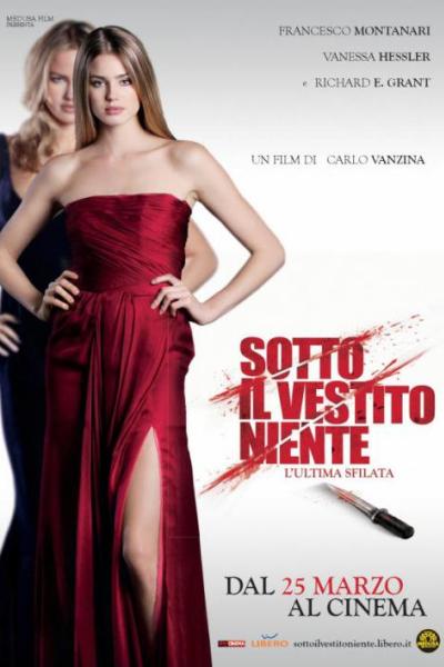 Sotto il Vestito Niente: L'Ultima Sfilata