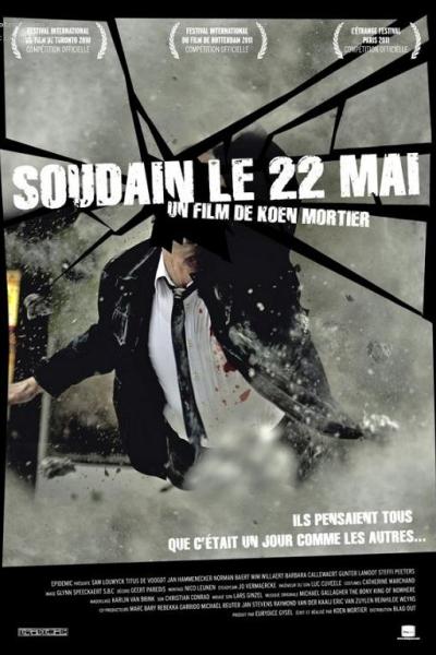 Soudain le 22 Mai
