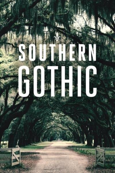Southern Gothic 