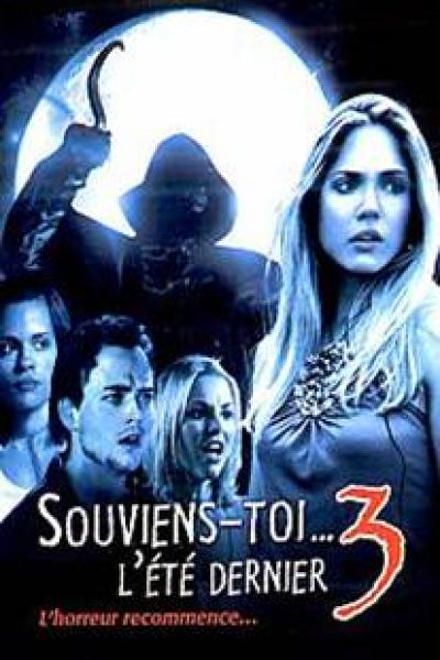 Souviens-Toi... L'Été Dernier 3 Souviens-Toi... L'Été Dernier 3