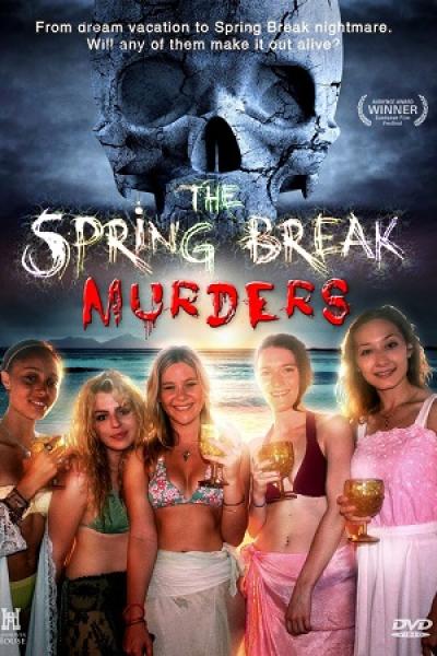 The Spring Break Murders