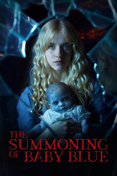 The Summoning of Baby Blue The Summoning of Baby Blue
