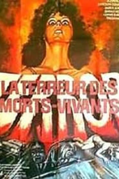 La Terreur des Morts-Vivants La Terreur des Morts-Vivants