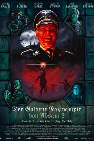 The Golden Nazi Vampire of Absam: Part II - The Secret of Kottlitz Castle The Golden Nazi Vampire of Absam: Part II - The Secret of Kottlitz Castle