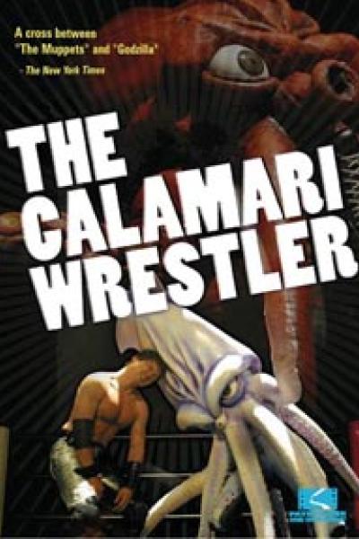 The Calamari Wrestler