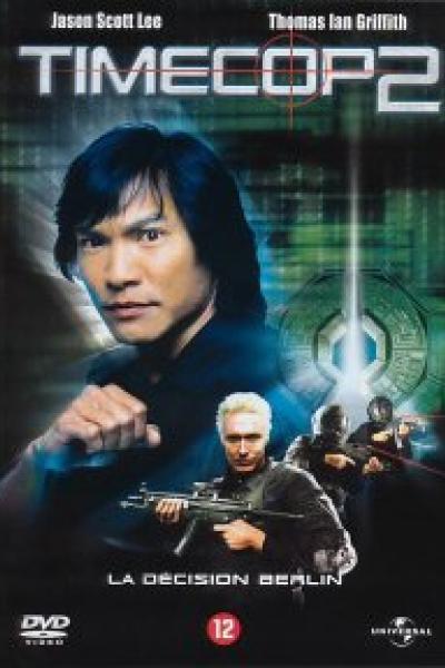 Timecop 2 : La décision Berlin