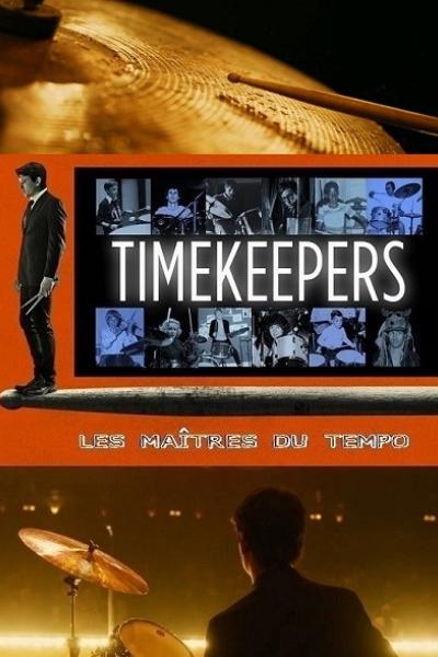 Timekeepers: Les Maîtres du Tempo Timekeepers: Les Maîtres du Tempo