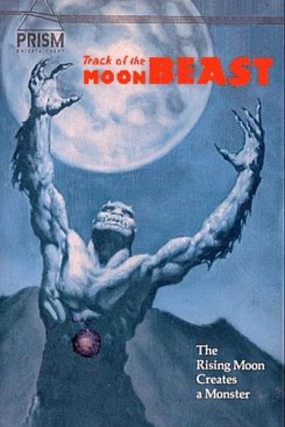 Track of the Moon Beast Track of the Moon Beast