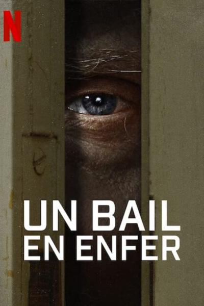 Un Bail en Enfer