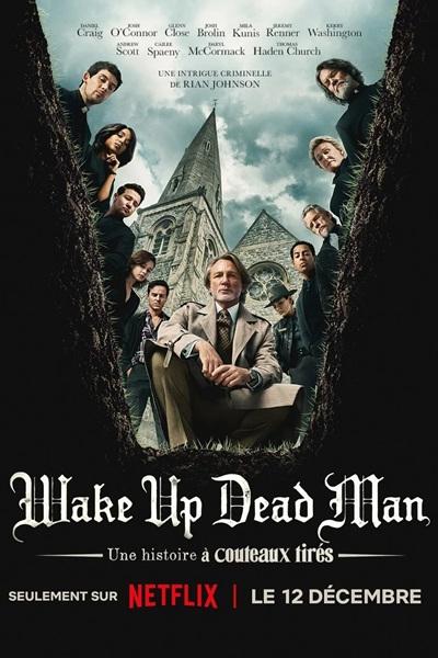 Wake Up Dead Man : Une histoire à couteaux tirés