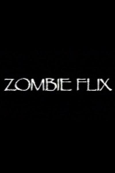 Zombie Flix