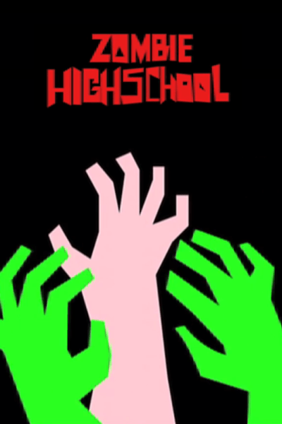 Zombie High School