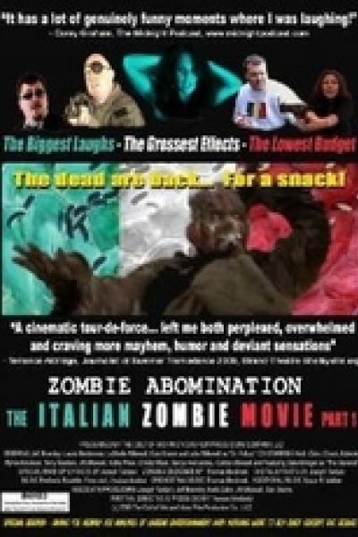 Zombie Abomination : the Italian Zombie Movie - Part 1
