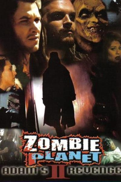 Zombie Planet 2: Adam's Revenge Zombie Planet 2: Adam's Revenge