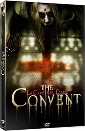 The Convent: La Crypte du Diable